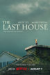 The Last House