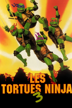 les tortues ninja 3 : retour au pays des samouraïs