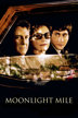 moonlight mile