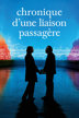chronique d'une liaison passagère