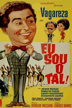 eu sou o tal