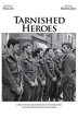 tarnished heroes