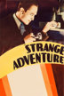 a strange adventure