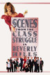 scenes from the class struggle in beverly hills