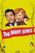 too many girls