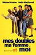 mes doubles, ma femme et moi (multiplicity)