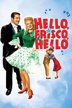 hello, frisco, hello