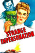 strange impersonation