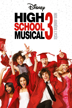 High School Musical 3 - Nos années lycée