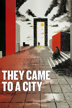 they came to a city
