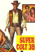 super colt 38