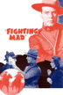 fighting mad