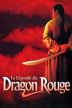 La légende du dragon rouge