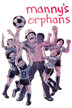 manny's orphans