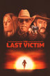 the last victim