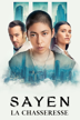 sayen : la chasseresse