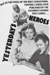 yesterday's heroes