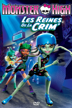 monster high, les reines de la crim