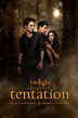 Twilight: Chapitre 2 - Tentation