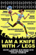 i am a knife with legs