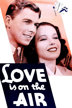 love is on the air