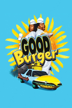 Good Burger
