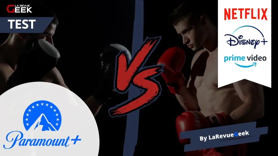 TEST de Paramount+ : Netflix, Disney+ et Prime Video ont-ils du souci à se faire ? Full review !