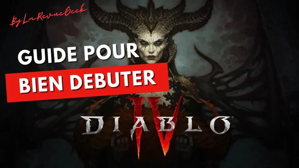 Diablo IV : Guide pour bien débuter ! Feat. un amateur 😁