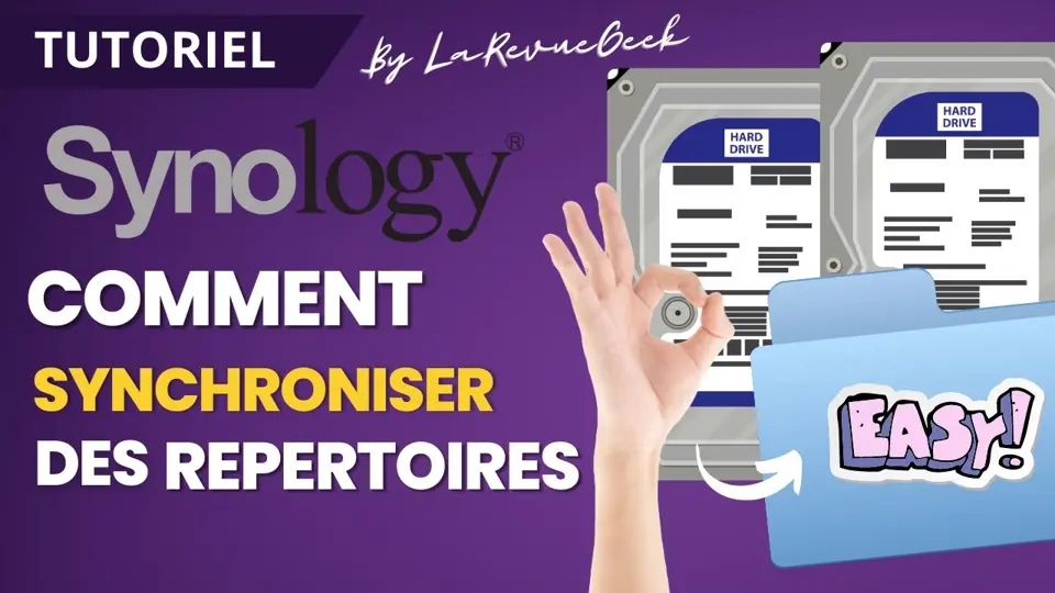 Comment synchroniser des répertoires sur un NAS Synology ? Tuto Hyper Backup !