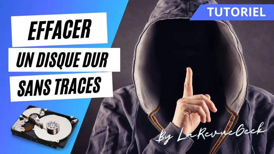 Comment effacer totalement son disque dur sans laisser de traces ? Protégez vos données !