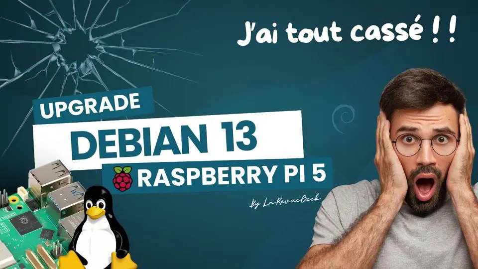 Raspberry Pi OS Trixie : la maj vers Debian 13 qui m’a tout cassé et comment je l’ai réparée ! Tuto