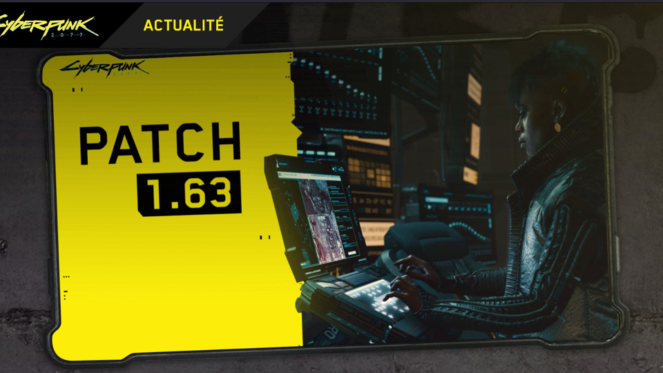 Cyberpunk 2077 : un nouveau patch 1.63 assez costaud, quoi de neuf ?