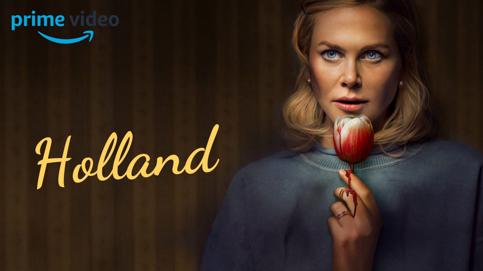 Holland : Nicole Kidman de retour dans un thriller intrigant sur Prime Video